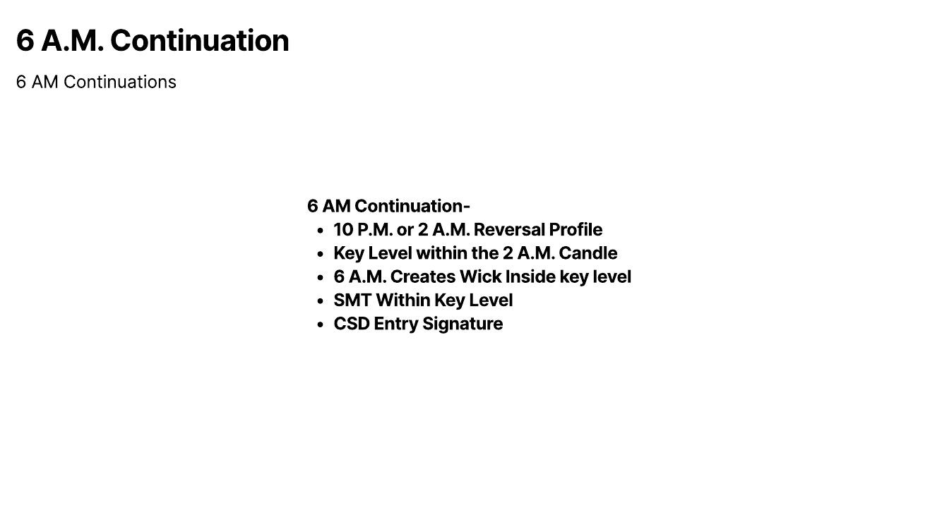 Slide 2: 6 A.M. Continuation